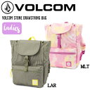 【VOLCOM】ボルコム 2022春夏 VOLCOM STONE DRAWSTRING BAG レディース バックパック バッグ アウトドア サーフィン スケートボード 12L 2カラー【正規品】【あす楽】