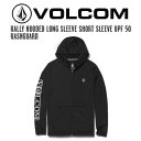 【VOLCOM】ボルコム 2023春夏 RALLY HOODED LONG SLEEVE SHORT SLEEVE UPF 50 RASHGUARD メンズ ラッシュガード パーカー 海 プール アウトドア S/M/L/XL【正規品】【あす楽対応】