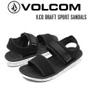 楽天surf＆snow 54TIDE【VOLCOM】ボルコム 2023春夏 V.CO DRAFT SPORT SANDALS スポーツサンダル ベルト 海 サーフィン キャンプ アウトドア 26/27/28【正規品】【あす楽対応】