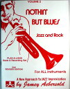 【中古】 Nothin 039 But the Blues Jazz and Rock（楽譜）