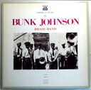 【中古LPレコード】AMERICAN MUSIC BY BUNK JOHNSON BRASS BAND