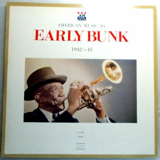 【輸入盤LPレコード】AMERICAN MUSIC BY EARLY BUNK 1942〜43。 発行所：Dan Records。1974年発行。 【曲目】※画像をご確認ください。 【コンデション＝良い】ジャケット概ね良好です。LP盤面キズなく綺麗です。定価1.800円。【輸入盤LPレコード】AMERICAN MUSIC BY EARLY BUNK 1942〜43。 発行所：Dan Records。1974年発行。 【曲目】※画像をご確認ください。 【コンデション＝良い】ジャケット概ね良好です。LP盤面キズなく綺麗です。定価1.800円。