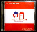 【中古CD】TEQUILA SISTERS