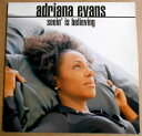 【あす楽】【中古LPレコード】Seein' Is Believing。 Adriana Evans。1997年。 【曲目】※画像をご確認下さい。 【コンデション＝良い】LP盤面キズなく奇麗です。ジャケット概ね良好です。ライナー等の付属品はありません。【あす楽】【中古LPレコード】Seein' Is Believing。 Adriana Evans。1997年。 【曲目】※画像をご確認下さい。 【コンデション＝良い】LP盤面キズなく奇麗です。ジャケット概ね良好です。ライナー等の付属品はありません。