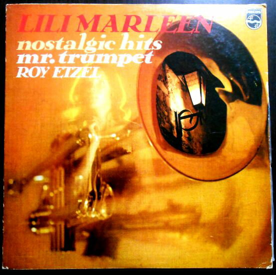 【中古LPレコード】リリー・マルレーン/第2次大戦前夜からのノスタルジー・ヒット～ミスター・ロイ・エッツェル