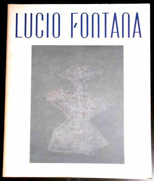 【中古】ルーチョ・フォンターナ展　1　切り開かれた空間。 発行所：読売新聞社。1992年発行。サイズ；27×21.8×1.4cm。167p。 【コンデション＝良い】背表紙にヤケがございます。中身は見た限り破れや書き込みはありません。【中古】ルーチョ・フォンターナ展　1　切り開かれた空間。 発行所：読売新聞社。1992年発行。サイズ；27×21.8×1.4cm。167p。 【コンデション＝良い】背表紙にヤケがございます。中身は見た限り破れや書き込みはありません。