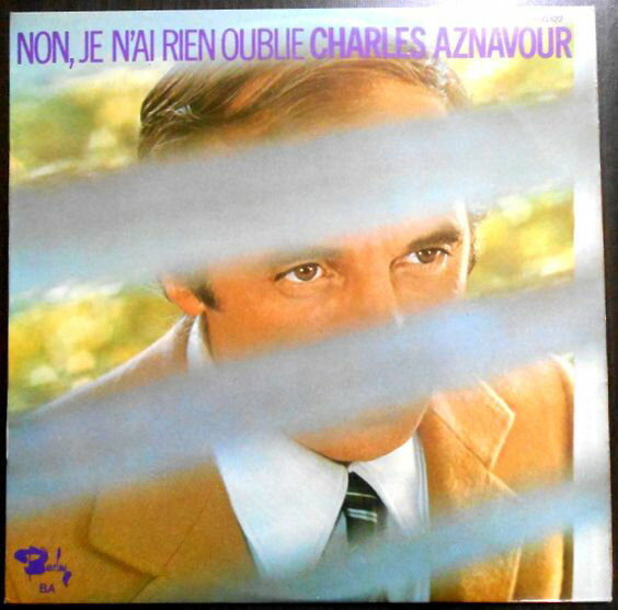 【送料無料 あす楽】【中古LPレコード】シャルル・アズナヴール NON, JE N’AI RIEN OUBLIE　全9曲
