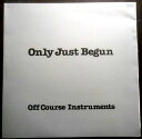 【送料無料】【中古LPレコード】OFF COURSE INSTRUMENT Onry Just Begun 全12曲