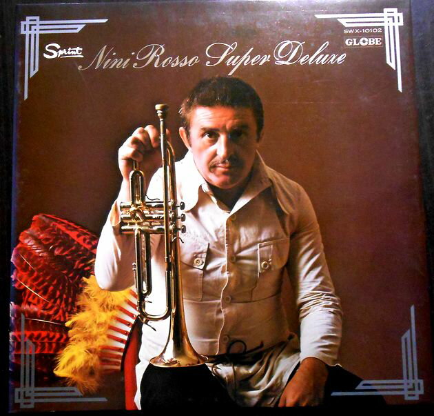 【送料無料・あす楽】【中古LPレコード】ニニ・ロッソ・スーパー・デラックス　全14曲。 発売元：ビクター音楽産業。1972年。 【曲目】※画像をご確認ください。 【コンデション＝良い】帯なし。LP盤面キズなく良好です。見開きジャケット良好です。定価2.200円。【送料無料・あす楽】【中古LPレコード】ニニ・ロッソ・スーパー・デラックス　全14曲。 発売元：ビクター音楽産業。1972年。 【曲目】※画像をご確認ください。 【コンデション＝良い】帯なし。LP盤面キズなく良好です。見開きジャケット良好です。定価2.200円。