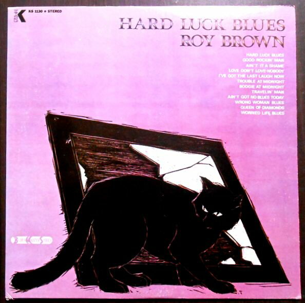 【送料無料　あす楽】【中古LPレコード】ROY BROWN HARD LUCK BLUES　全12曲