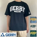 GWセール 同時購入割 メンズ Tシャツ GERRY 半袖 天竺フロントCOLLEGEロゴプリント・袖プリント ワイド半袖 Tシャツ