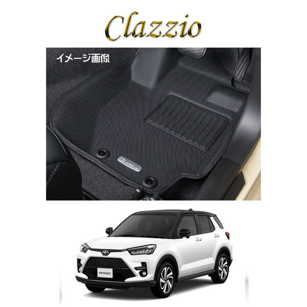 乐天商城 - トヨタ ライズ TOYOTA RAIZE ダイハツ ロッキー DAIHATSU ROCKY A202A ハイブリッド車 ED-6592 Clazzio クラッツィオ 車種別専用設計立体マット ラバータイプ