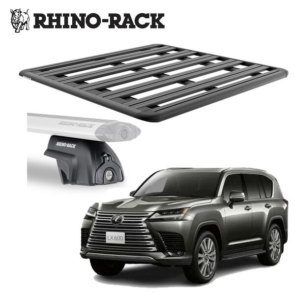 LEXUS レクサス LX RX RHINORACK （ライノラック）PIONEER 6 PLATFORM (1500MM x 1380MM) WITH SX LEGS 取り付けキット JC-01750 ルーフキャリア アウトドア キャンプ