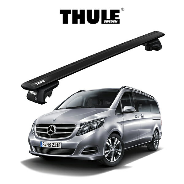 メルセデスベンツ Vクラス MERCEDES BENZ V-Class (ルーフレール付き車) W447 039 15～ 『車種別セット』THULE Base carriers （スーリーベースキャリア）ウイングバーEVO ブラック キャリアラック ルーフラック