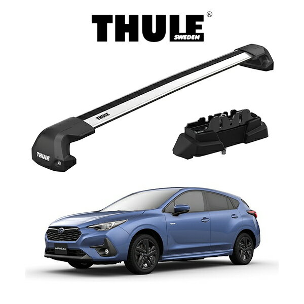 SUBARU スバル IMPREZA インプレッサ GU# ウィングバー EDGE ルーフラック 『車種別セット』THULE Base carriers （スーリーベースキャリア） キャリアラック パーツ