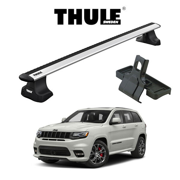 『車種別セット』THULE Base carriers （スーリーベースキャリア）ウイングバーEVO ルーフレール無し/ルーフモール付き車 2011y〜 GRAND CHEROKEE グランドチェロキー　JEEP ジープ　キャリアラック