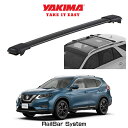 ニッサン エクストレイル NISSAN X-TRAIL T32 YAKIMA ヤキマ ルーフラック ベースキャリア レールバーシステム ブラック ルーフレール付き車へ適合