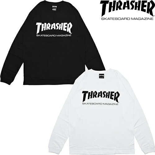 楽天7-SEVEN-THRASHER スラッシャー MAG LOGO L/S TEE マグ ロゴ ロングスリーブ ティー TH8301 長袖 Tシャツ TOPS トップス PRESENT プレゼント GIFT ギフト WHITE ホワイト BLACK ブラック M L ストリート 男女兼用 定番 人気 即日発送 翌日配達 正規取扱店 正規品 送料無料