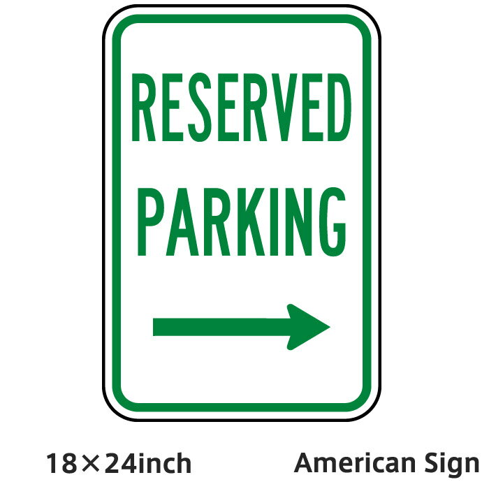 American Sign RESERVED PARKING (RIGHT ARROW) SIGN GREEN ꥫץ졼 ꥫ󻨲 ꥫ ץ졼  ͢ ץ졼 ꥫ ܡ ˡ 桼⥢ ĥץ졼 1824inch Ź Ź ܳŪ ܳ ְ 졼