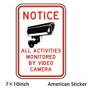 ACTIVITIES MONITORED BY CAMERA STICKER VIDEO SURVEILLANCE ステッカー アメリカンサイン アメリカン シール ドア用 アメリカン雑貨 店舗内装 インテリア 車 自転車 防犯ステッカー 7×10inch