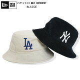 NEWERA 09-21BUCKET01 MLB CORDUROY ˥塼 å ˹  ǥ ˥塼鿷 BUCKETϥå Хåȥϥå ǥХåȥϥå ˥塼Хåȥϥå ȥɥƥ  Х 7bridge ץ쥼