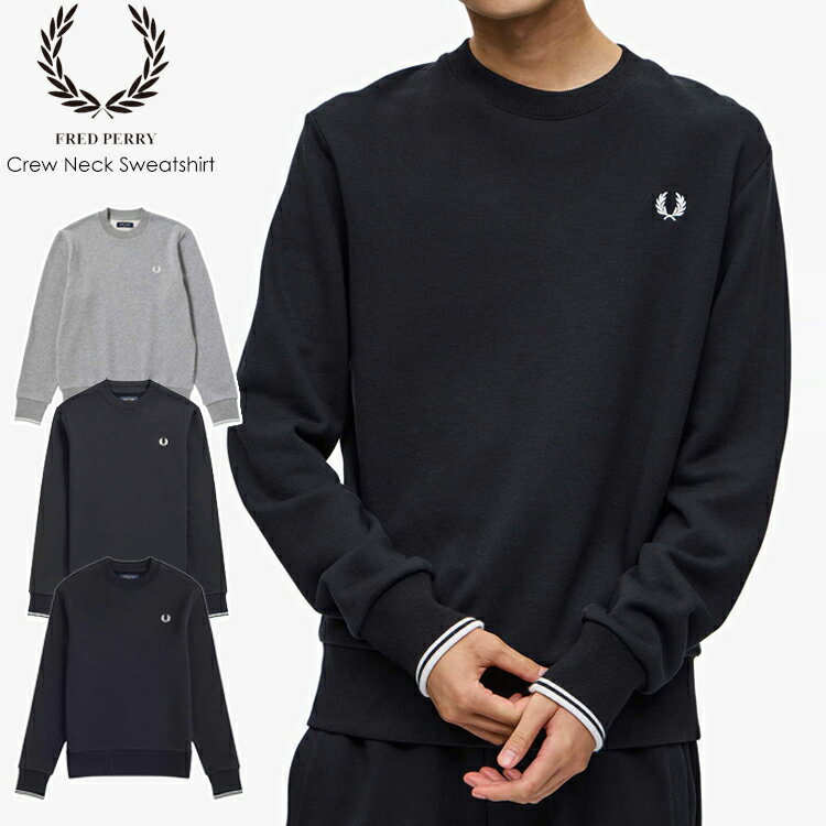 【FRED PERRY 12-23】Crew Neck Sweatshirt新作 FRED PERRYトレーナー スウェット メンズ レディース トップス ブランドトレーナー 暖かトレーナー フレッドペリートレーナー 月桂樹マーク トレーナー 正規品 7bridge プレゼント 春トレーナー