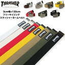 【10%OFF】SALE【THRASHER 11-14】THRASHERネームベルト ガチャベルト新作 ベルト メンズベルト レディースベルト ストリート系ベル...