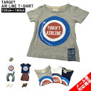 【30%OFF】【SALE】【THRIFTSTANDARD】TARGET AIR LINE Tシャツ tシャツ トップス キッズ 100 110 sale セー...