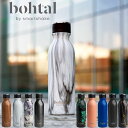bohtal/ボータル ステンレスボトル600ml 直飲み水筒 おしゃれ 20oz 保冷ボトル 保温ボトル 軽量 北欧スウェーデン発デザイン 専用の不織布バッグ付 マットな質感【P変】【SPK】【AR】(3)