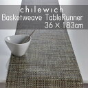  chilewich/チルウィッチ バスケットウィーブ テーブルランナー36cm×183cm basketweave RUNNER 一流ホテルや高級レストランなどで愛用されるおしゃれなランナー