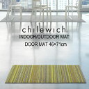 【あす楽】 【送料無料】チルウィッチインドア アウトドアマット ドアマット46cm×71cm chilewich indoor/outdoor MAT DOORMAT キッチンマット 玄関マット バスマット ドアマット