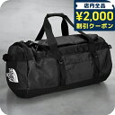 \2000円割引クーポン★さらに+9倍/ ザ・ノースフェイス ボストンバッグ メンズ レディース ブランド THE NORTH FACE BASECAMPDUF...