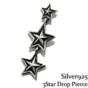 Y sAX Ў Vo[925 Silver925y3Star drop piercezVo[X^[sAX sAX @