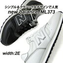 ニューバランス レディース スニーカー クラシック 2E New Balance ML373 PK2/ブラック PJ2/ホワイト 靴 シューズ 軽量 メッシュ 2024年新作 送料無料