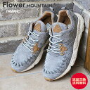 マラソン限定！ポイント最大100％バック！？要エントリー★Flower MOUNTAIN フラワー マウンテン　YAMANO ヤマノ GRAY グレー　靴 スニーカー シューズ※当店別注カラー