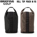 ★5/1限定!P最大28.5倍&最大100%ポイントバック!?【即納】BRIEFING GOLF ブリーフィング ゴルフ ROLL TOP POUCH M RS...