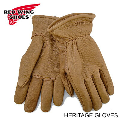 RED WING レッドウィング LINED NUTMEG BUCKSKIN ラインド ナツメグ バックスキン LEATHER GLOVES レザー グローブ