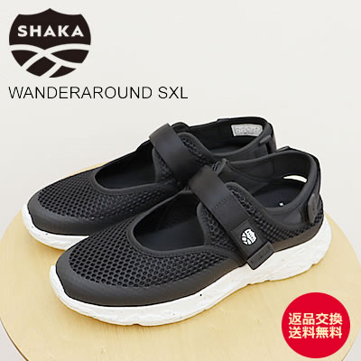★11/25限定!P最大40倍&最大100%ポイントバック!?【返品交換送料無料】SHAKA シャカ WANDER AROUND SXL ワンダーアラウンド S...