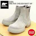 ★最大100%ポイントバック!?要エントリー!【返品交換送料無料】SOREL ソレル レディース ONA AVE CHELSEA BOOT WP オーエヌエー ...