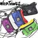 WILD THINGS ワイルドシングス コーデュラSIL ポーチ 全4色 ミニポーチ ネックウォレット アウトドア コンパクト財布 カジュアル アウトドア キャンプ 首から下げる 小銭入れ ミニ財布 ワイルドシングス ネックポーチ WT380-3834 おしゃれ 首掛け 防水素材