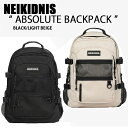 NEIKIDNIS ネイキドニス バックパック ABSOLUTE BACKPACK 31リットル リュック デイパック スクールバッグ BLACK BEIGE ...