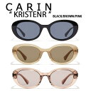 CARIN カリン サングラス KRISTEN R ERICA SUNGLASS 韓国ブランド 韓国ファッション ボストン型 BLACK BROWN PINK ファッショングラス 度なし UVカット 伊達メガネ C1 C2 C3 ブラック ブラウン ピンク メンズ レディース