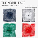THE NORTH FACE ノースフェイス スカーフ BANDANA PAISLEY 80'S バンダナ ペイズリー柄 総柄 UVカット ロゴ カジュアル ネ...