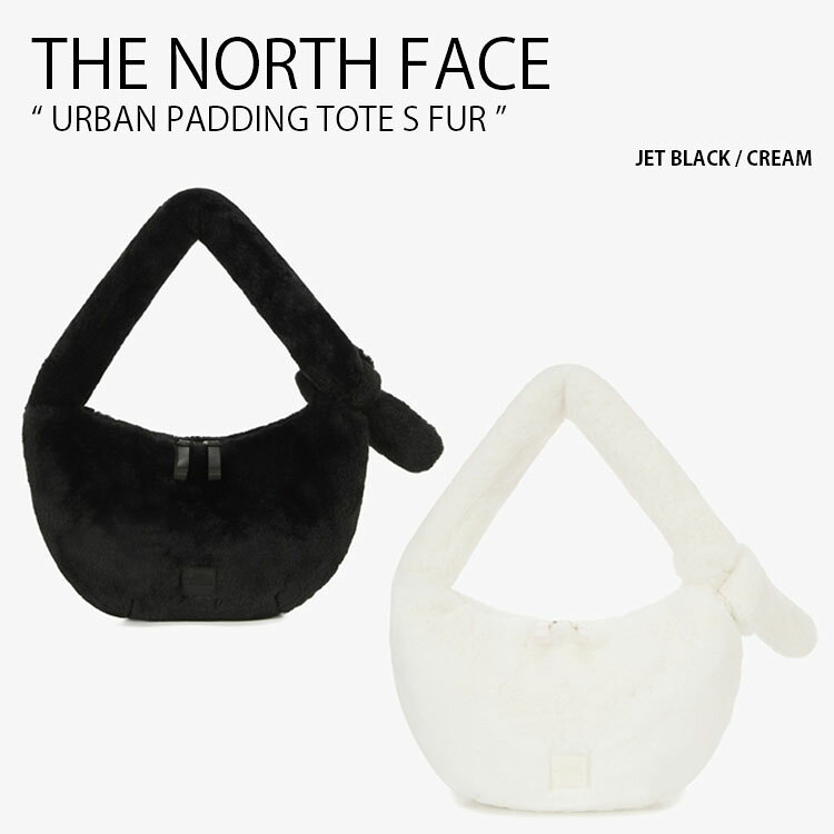 THE NORTH FACE ノースフェイス ショルダーバッグ URBAN PADDING TOTE S FUR アーバン パディング トート バッグ ファー ホーボーバッグ ロゴ カジュアル ストリート ブラック ホワイト メンズ レディース 男性用 女性用 男女共用 NN2PR81A/B