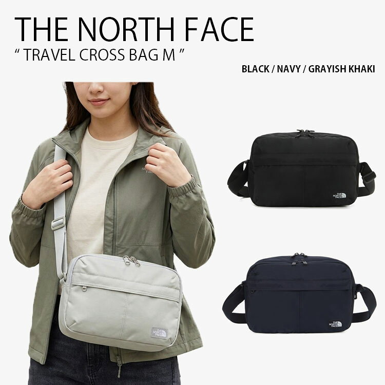 ザノースフェイス トラベル クロス バッグ NN2PS30 商品名 : THE NORTH FACE TRAVEL CROSS BAG M ノースフェイス ショルダーバッグ クロスバッグ 横型バッグ 肩掛け バッグ ミニバッグ かばん ストリート カジュアル ブラック ネイビー グレイッシュカーキ NN2PS30A NN2PS30B NN2PS30C ベーシックなミディアムサイズのクロスバッグです。 使い勝手の良いサイズ感でウォーターボトルや財布などデイリーな持ち物を収納でき、2つの別々のフロントポケットとメイン収納スペースで分離収納が可能です。 シンプルながらも実用的なアイテムで通勤等の日常、旅行など様々なシーンで活躍するデイリークロスバッグです。 ブランド・メーカー：THE NORTH FACE (OF) 素材： 表地：ナイロン100％ 裏地：ポリエステル100％ サイズ：ONE-SIZE カラー：BLACK / NAVY / GRAYISH-KHAKI ・注意事項：モニターの発色具合により色合いが異なる場合がございます 　着用画像の一部にAI生成画像を使用している場合があります ※ご注意（ご購入の前にご一読下さい。）※ ・当ショップはWEB販売店になっており、メ-カ-等の海外倉庫と共通在庫での販売 を行なっておりますので、お取り寄せに約7-14日お時間をいただく商品がございます。 つきましては、購入後に指定頂きました日時に間に合わせることができない事もございます。 また、WEB上で「在庫あり」になっている商品につきましても、倉庫での在庫管理で欠品となってしまう場合がございます。 在庫切れ・発送遅れ等のご連絡はメールで行っておりますので、予めご了承下さい。 （欠品の場合は迅速に返金手続きをさせて頂きます。） メールをお受け取り出来ます様確認頂ければ幸いでございます。 （本サイトからのメール送信されます。ドメイン設定の際はご注意下さい） ・取り寄せ商品を多数取り扱っている為、靴箱にはダメージや走り書きがあったりします。 商品にもよりますが、多くは海外輸入商品になるため日本販売のタグ等がついていない商品もございます。 商品に関しましては全て正規品ですので、ご安心ください。 ・検品は充分に行っておりますが、万が一商品にダメージ等発見しましたら当店までご連絡下さい。 （ご使用後の交換・ご返品等はお受け致しかねます。到着後に室内にてご試着ください。） ご注文後(店舗からのご注文メール送信後)の、【ご注文キャンセル・ご交換/ご返品】には基本的に応じることが出来ません。 サイズ感などこだわりのある方は事前にお問い合わせ下さい。 誠実、また迅速に対応させて頂きます。商品紹介 ザノースフェイス トラベル クロス バッグ NN2PS30 商品名 : THE NORTH FACE TRAVEL CROSS BAG M ノースフェイス ショルダーバッグ クロスバッグ 横型バッグ 肩掛け バッグ ミニバッグ かばん ストリート カジュアル ブラック ネイビー グレイッシュカーキ NN2PS30A NN2PS30B NN2PS30C ベーシックなミディアムサイズのクロスバッグです。 使い勝手の良いサイズ感でウォーターボトルや財布などデイリーな持ち物を収納でき、2つの別々のフロントポケットとメイン収納スペースで分離収納が可能です。 シンプルながらも実用的なアイテムで通勤等の日常、旅行など様々なシーンで活躍するデイリークロスバッグです。 ブランド・メーカー：THE NORTH FACE (OF) 素材： 表地：ナイロン100％ 裏地：ポリエステル100％ サイズ：ONE-SIZE カラー：BLACK / NAVY / GRAYISH-KHAKI ・注意事項：モニターの発色具合により色合いが異なる場合がございます 　着用画像の一部にAI生成画像を使用している場合があります ※ご注意（ご購入の前にご一読下さい。）※ ・当ショップはWEB販売店になっており、メ-カ-等の海外倉庫と共通在庫での販売 を行なっておりますので、お取り寄せに約7-14日お時間をいただく商品がございます。 つきましては、購入後に指定頂きました日時に間に合わせることができない事もございます。 また、WEB上で「在庫あり」になっている商品につきましても、倉庫での在庫管理で欠品となってしまう場合がございます。 在庫切れ・発送遅れ等のご連絡はメールで行っておりますので、予めご了承下さい。 （欠品の場合は迅速に返金手続きをさせて頂きます。） メールをお受け取り出来ます様確認頂ければ幸いでございます。 （本サイトからのメール送信されます。ドメイン設定の際はご注意下さい） ・取り寄せ商品を多数取り扱っている為、靴箱にはダメージや走り書きがあったりします。 商品にもよりますが、多くは海外輸入商品になるため日本販売のタグ等がついていない商品もございます。 商品に関しましては全て正規品ですので、ご安心ください。 ・検品は充分に行っておりますが、万が一商品にダメージ等発見しましたら当店までご連絡下さい。 （ご使用後の不備が発覚致しました場合は交換・返品等にはご対応いたしかねます） ご注文後(店舗からのご注文メール送信後)の、【ご注文キャンセル・ご交換/ご返品】には基本的に応じることが出来ません。 サイズ選択や商品詳細などで ご質問やご不明な点や商品のこだわりのある方は事前にお問い合わせ下さい。