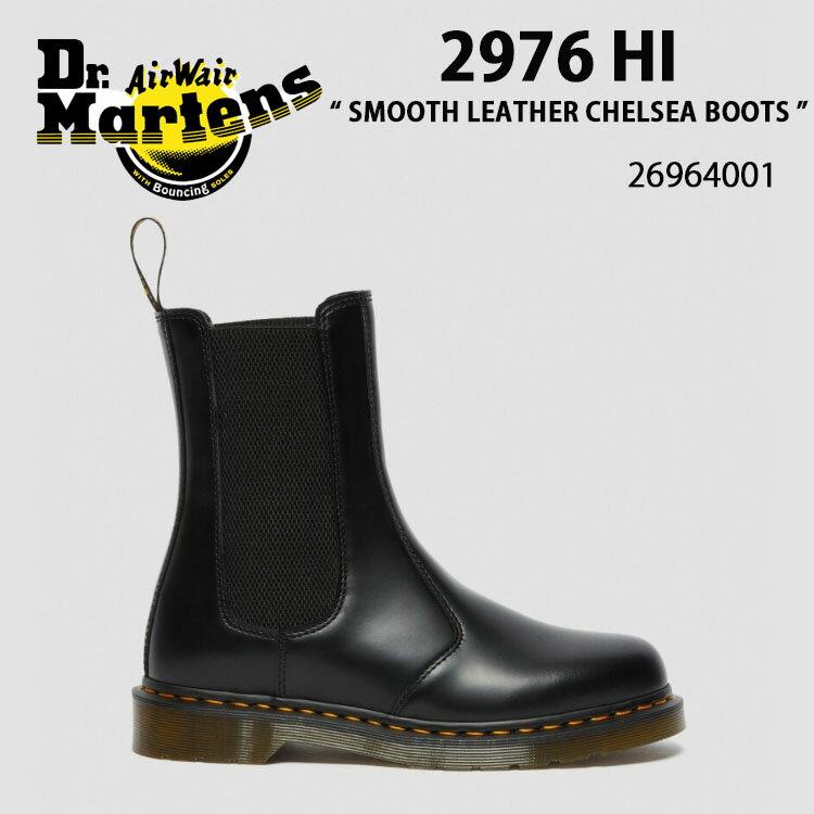 Dr.Martens ドクターマーチン レザーシューズ 2976 HI SMOOTH LEATHER CHELSEA BOOTS 26964001 BLACK ...