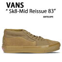 VANS バンズ スニーカー Sk8-Mid Reissue 83 MG LX TDC ANTELOPE VN000E7J5QJ スケートミッド リイシュー83...