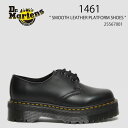 Dr.Martens ドクターマーチン レザーシューズ 1461 SMOOTH LEATHER PLATFORM SHOES 25567001 Black Po...