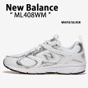 New Balance ニューバランス スニーカー NEWBALANCE ML408 ML408WM WHITE SILVER シューズ ホワイト シルバー メ...