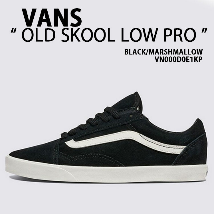 VANS Х ǥ ˡ OLDSKOOL LOW PRO BLACK MARSHMALLOW VN000D0E1KP ...